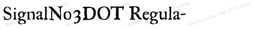 SignalNo3DOT Regula字体转换